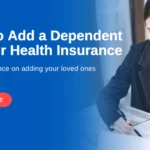 How To Add Someone To Your Health Insurance?