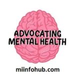 Mental Health Advocate: A Pathway To Empowerment And Change